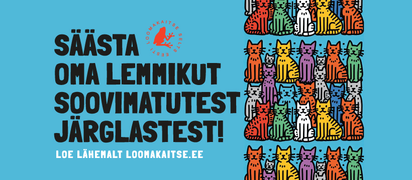 Eesti Loomakaitse Selts (ELS) kutsub kõiki kassi- ja koeraomanikke oma lemmikuid viima steriliseerimisele ja kastreerimisele vältimaks soovimatuid järglasi, joo